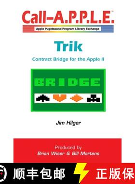预订 Trik 1.0: Contract Bridge for the Apple II [9781387800209]