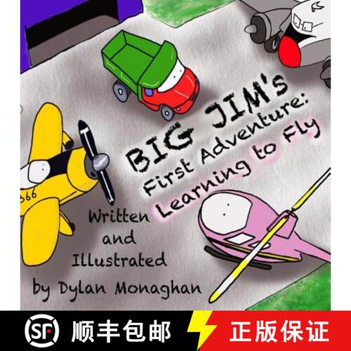 【3-4周达】Big Jim's First Adventure: Learning to Fly [9780998608211]