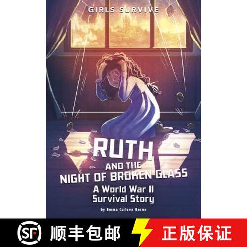 预订 Ruth and the Night of Broken Glass: A World War II Survival Story [9781496584496]