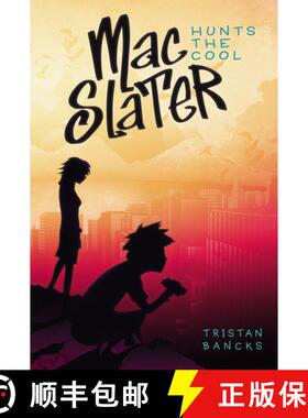 【3-4周达】Mac Slater Hunts the Cool (Reprint) [9781416985754]