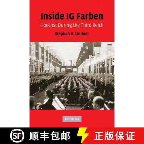 【3-4周达】Inside Ig Farben: Hoechst During the Third Reich [9780521178389]