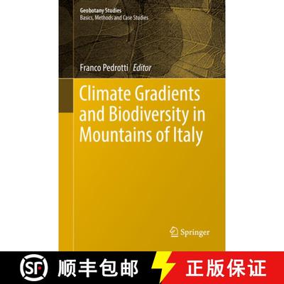 【3-4周达】Climate Gradients and Biodiversity in Mountains of Italy (1st ed. 2018) [9783319679662]