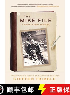 【3-4周达】The Mike File: A Story of Grief and Hope [9781956368901]