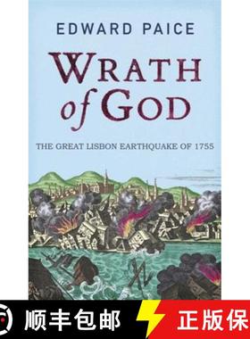 【3-4周达】Wrath of God: The Great Lisbon Earthquake of 1755 [9781847247940]