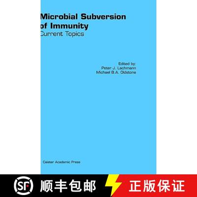 【4周达】Microbial Subversion of Immunity: Current Topics [9781904455059]