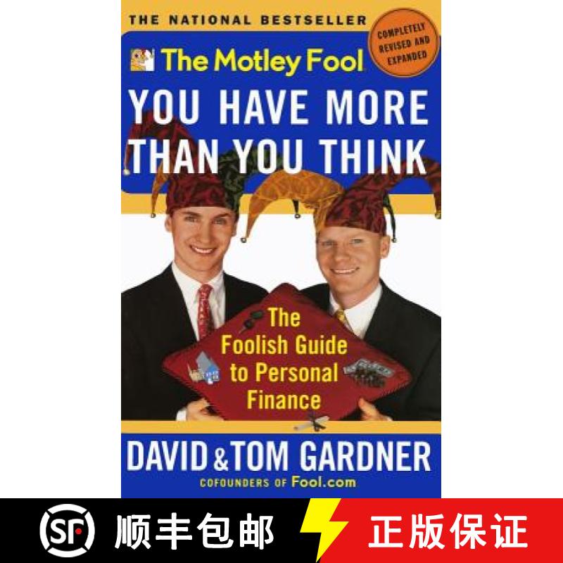 【3-4周达】The Motley Fool You Have More Than You Think: The Foolish Guide to Personal Finance [9780743201742]