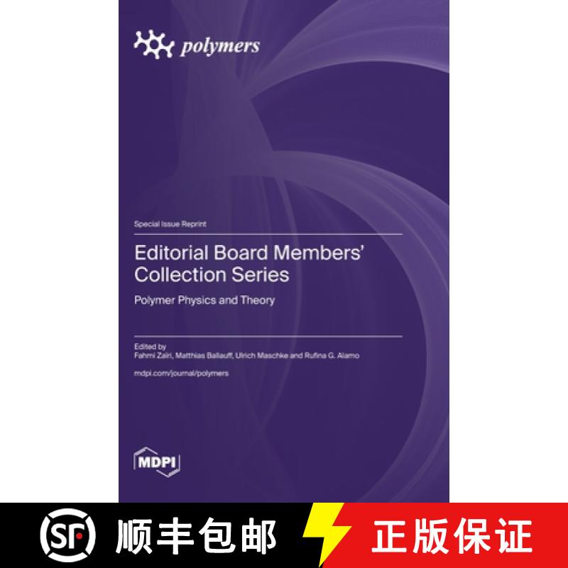 【2-3周达】Editorial Board Members' Collection Series: Polymer Physics and Theory [9783725814190]
