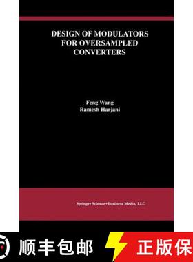 【3-4周达】Design of Modulators for Oversampled Converters [9781461374954]