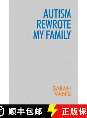 【3-4周达】Autism Rewrote My Family [9781949515343]