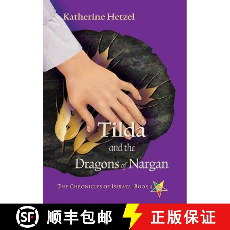 预订 Tilda and the Dragons of Nargan [9781949290899]