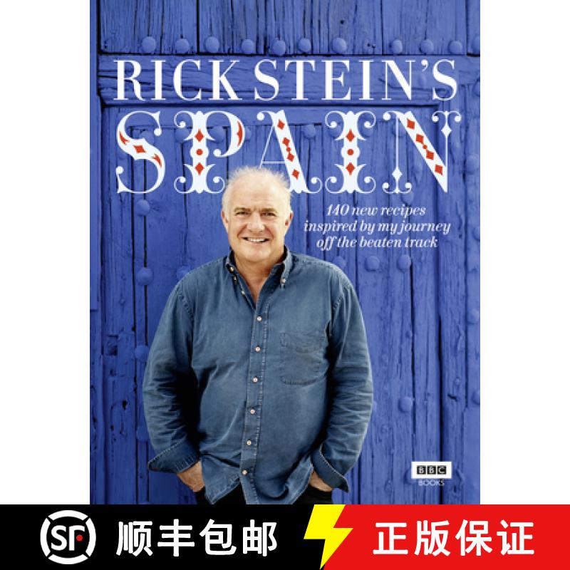 【3-4周达】Rick Stein's Spain : 140 new recipes inspired by my journey off the beaten track [9781849901352]