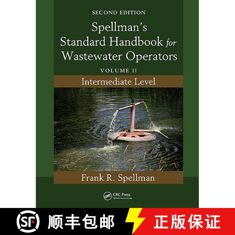【3-4周达】Spellman's Standard Handbook for Wastewater Operators: Volume II, Intermediate Level, Seco... [9781439818862]