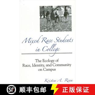 Community College Students Mixed and The Campus Race Identity 4周达 9780791461631 Ecology
