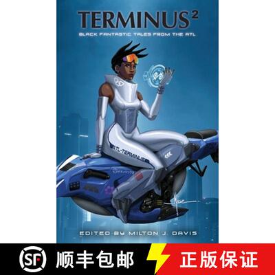 【3-4周达】Terminus 2: Black Fantastic Tales From The ATL [9798985733617]