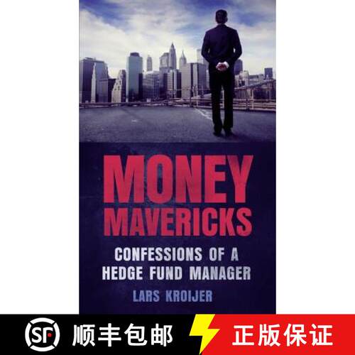 【3-4周达】Money Mavericks: Confessions of a Hedge Fund Manager [9780273772507]