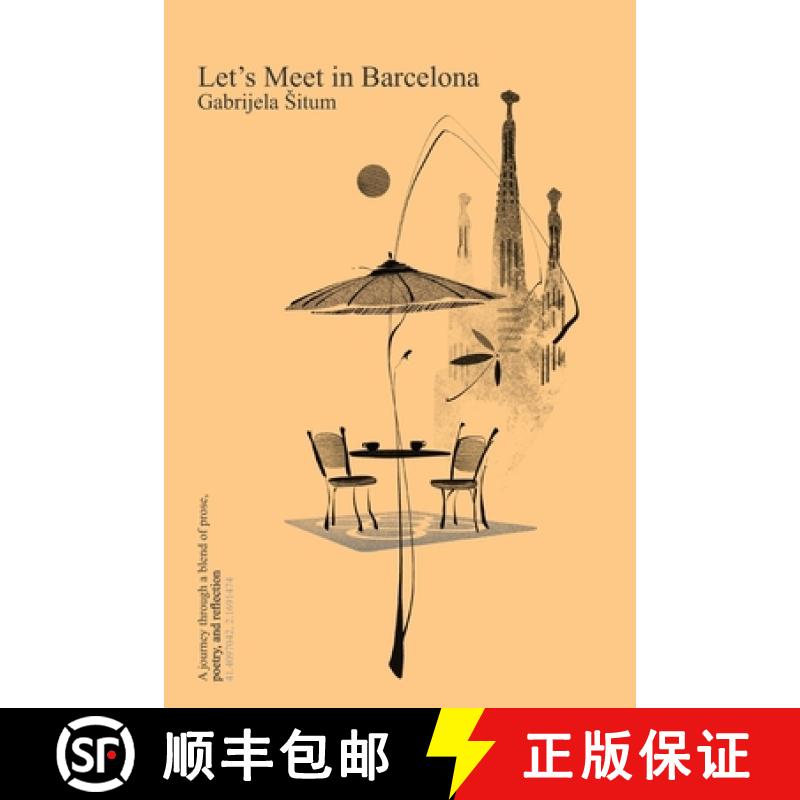 【3-4周达】Let's Meet in Barcelona: A journey through a blend of prose, poetry, and reflection [9788409656295]