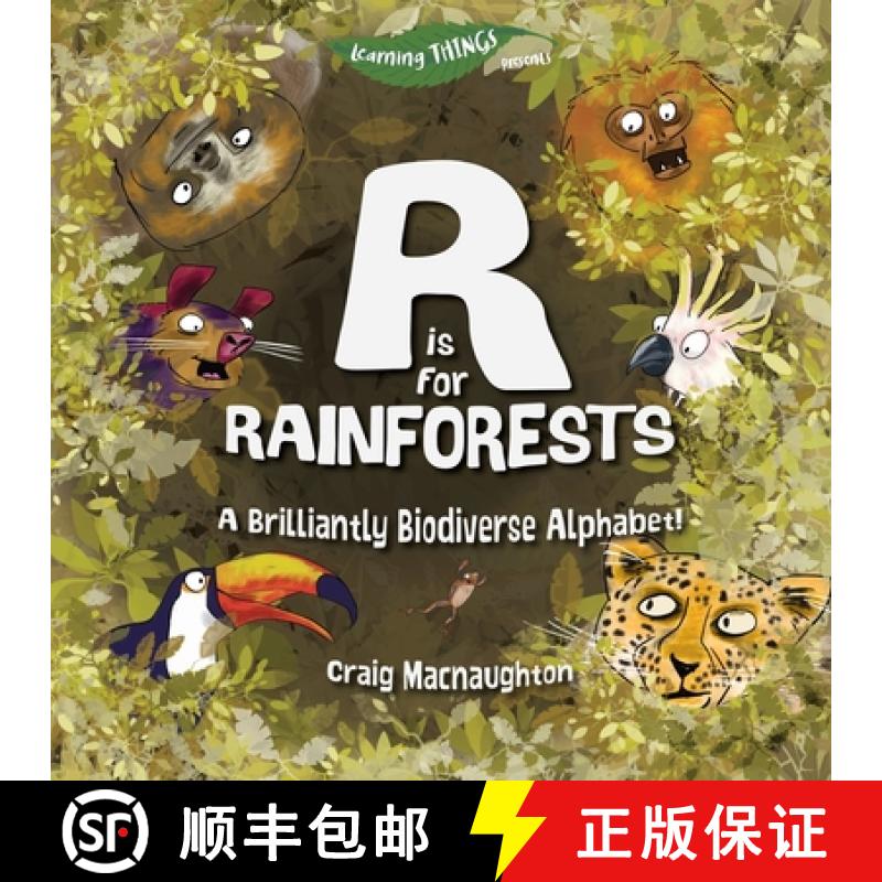 【3-4周达】R is for Rainforests: A Brilliantly Biodiverse Alphabet! [9781989657096]