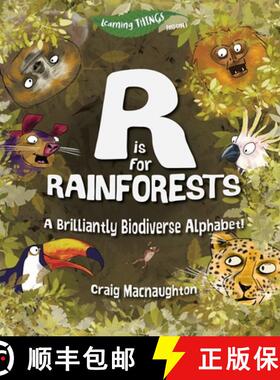 【3-4周达】R is for Rainforests: A Brilliantly Biodiverse Alphabet! [9781989657096]