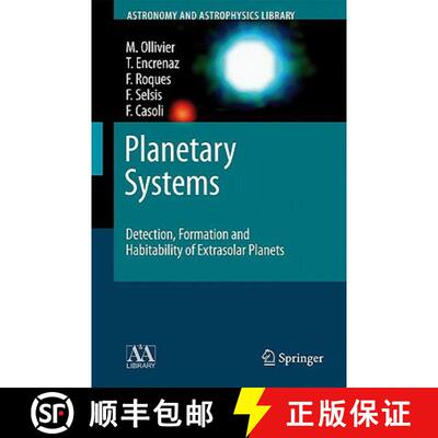 【3-4周达】Planetary Systems : Detection, Formation and Habitability of Extrasolar Planets [9783540757474]