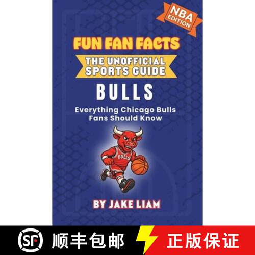 【3-4周达】Chicago Bulls Basketball Book for Kids: Everything Chicago Bulls Fans Should Know [9781972300053]
