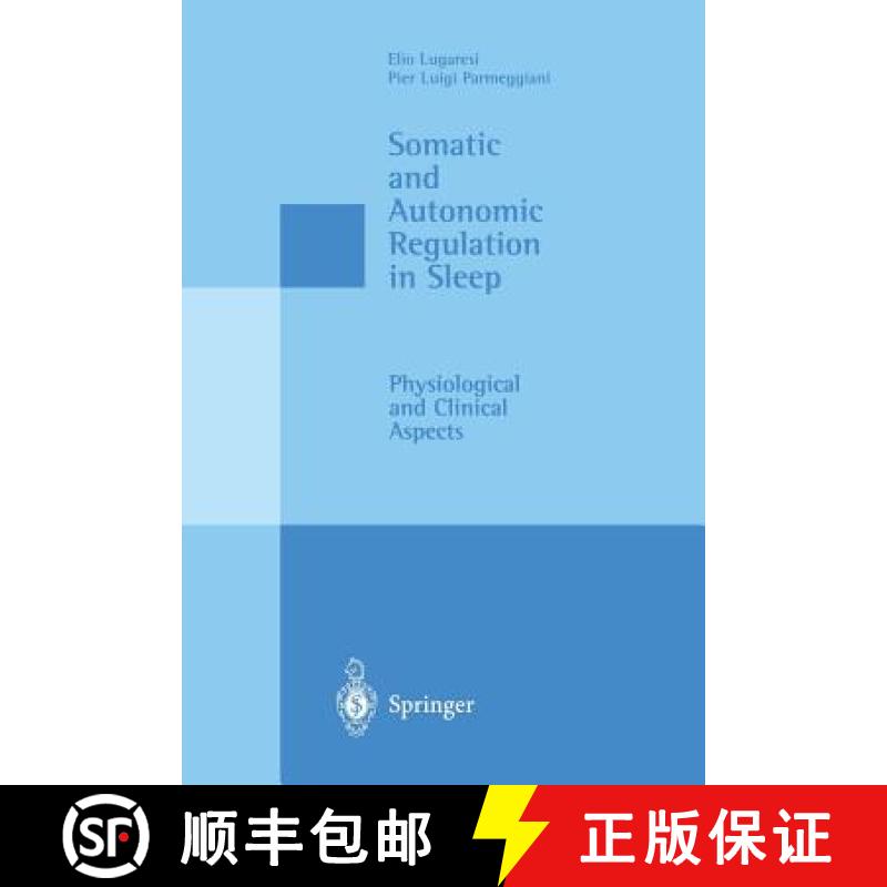 【3-4周达】Somatic and Autonomic Regulation in Sleep : Physiological and Clinical Aspects [9788847022775]