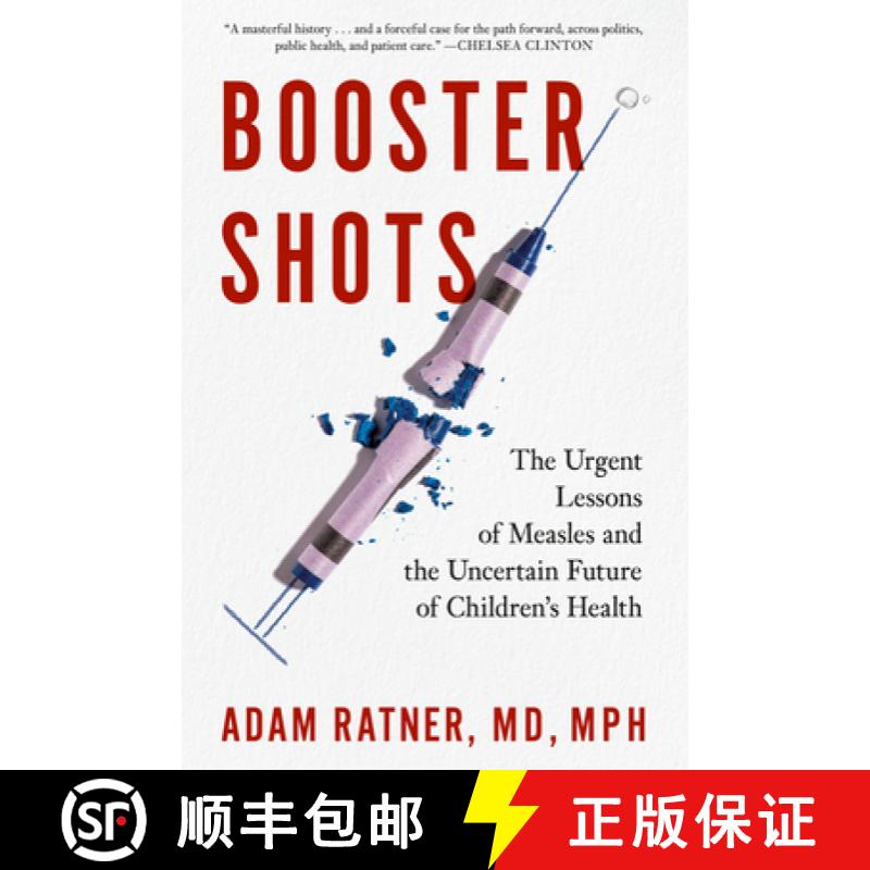 【3-4周达】加强剂 Booster Shots: The Urgent Lessons of Measles and the Uncertain Future of Children's... [9780593330869]