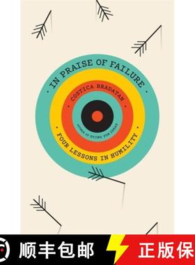 【3-4周达】In Praise of Failure: Four Lessons in Humility [9780674970472]