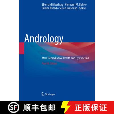 【3-4周达】Andrology: Male Reproductive Health and Dysfunction (Fourth Edition 2023) (Fourth Edition ... [9783031315763]