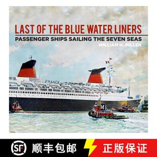 Water Last Seven 9780750984331 Sailing the 3周达 Passenger Liners Blue Seas Ships