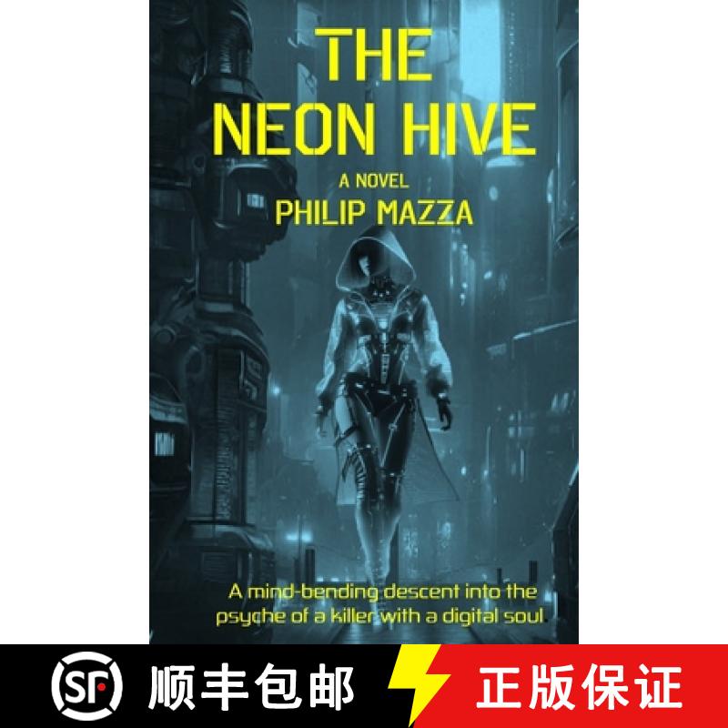 【2-3周达】The Neon Hive [9780997710984]