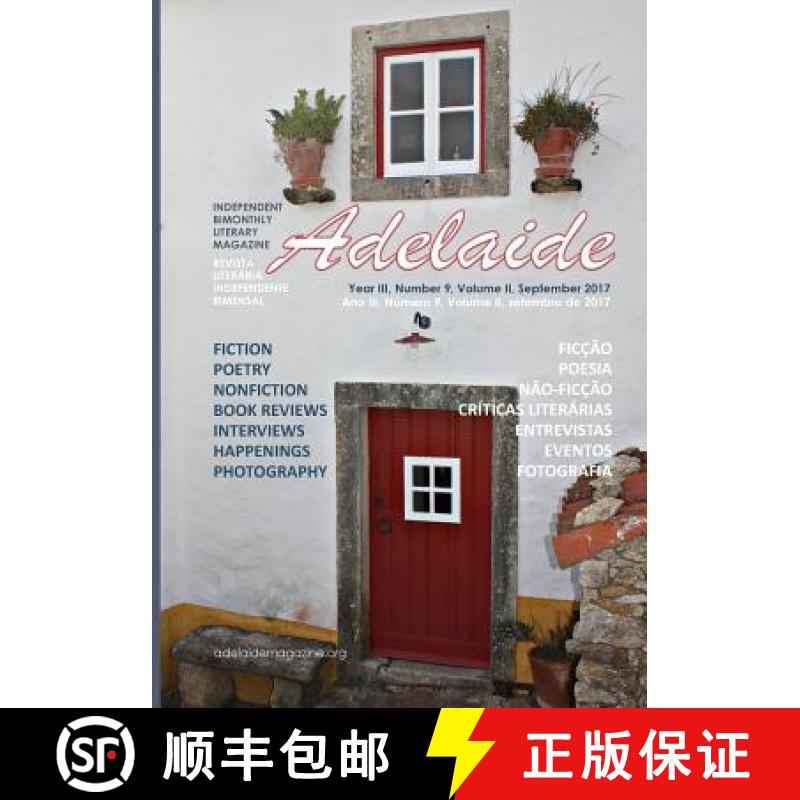 【3-4周达】Adelaide Literary Magazine No.9 Volume Two: September 2017 [9780999214886]