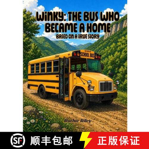 【3-4周达】Winky: The Bus Who Became a Home: Based on a True Story [9798996443307]