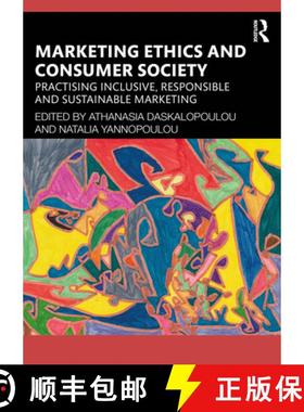 【3-4周达】Marketing Ethics and Consumer Society: Practising Inclusive, Responsible and Sustainable M... [9781032994901]