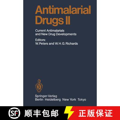 【3-4周达】Antimalarial Drug II : Current Antimalarial and New Drug Developments [9783642692567]