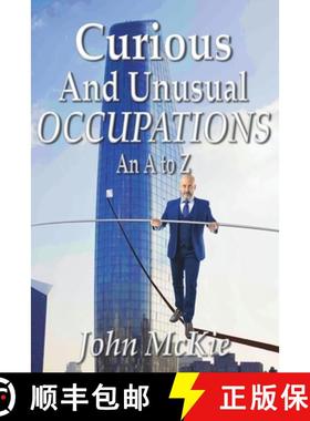 【3-4周达】Curious and Unusual Occupations: An A to Z [9781913833824]