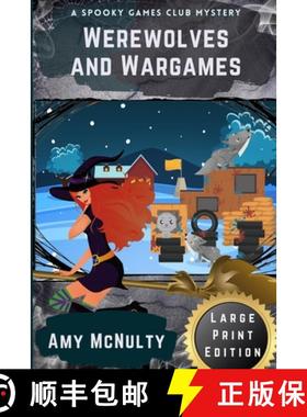 【3-4周达】Werewolves and Wargames: Large Print Edition [9781958051283]