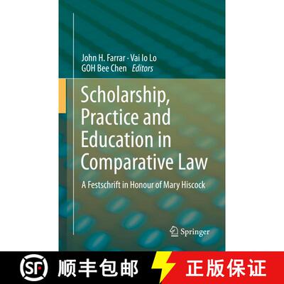 【3-4周达】精装 Scholarship, Practice and Education in Comparative Law : A Festschrift in Honour of M... [9789811392450]