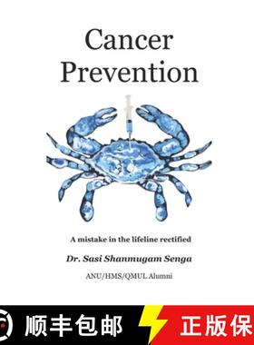 【3-4周达】Cancer Prevention - A mistake in the lifeline rectified [9780648928508]