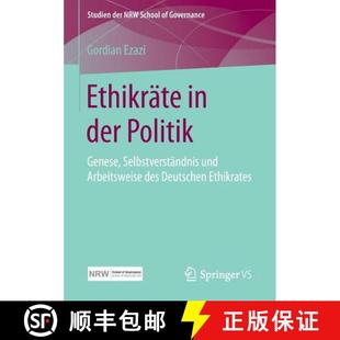 Genese Ethikräte Deutschen 9783658122515 des der 4周达 und Selbstverständnis Politik Ethi... Arbeitsweise