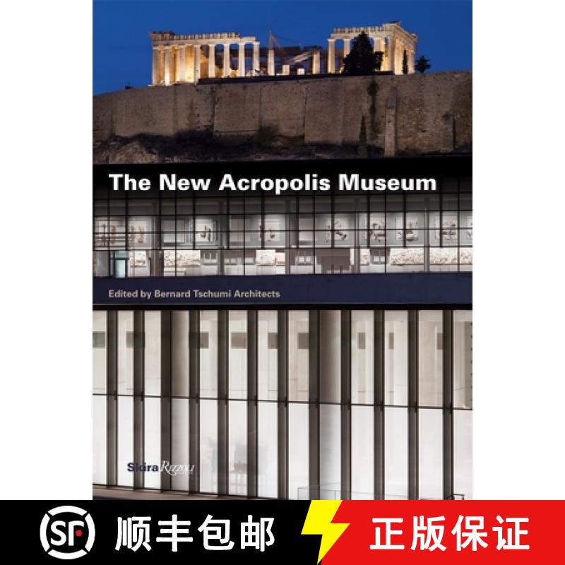 【3-4周达】The New Acropolis Museum [9780847834198]