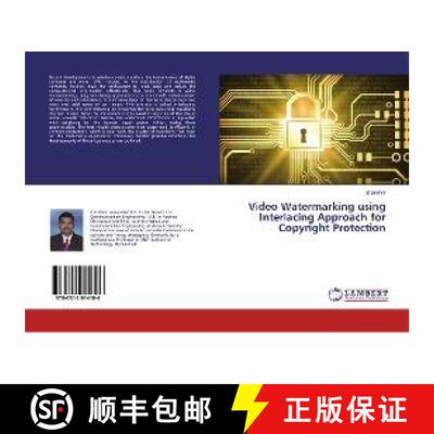 预订 Video Watermarking using Interlacing Approach for Copyright Protection [9786202014106]