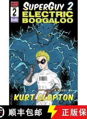 【3-4周达】SuperGuy 2: Electric Boogaloo [9781948120432]