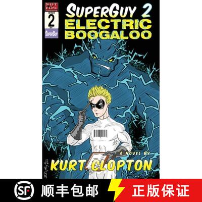 【3-4周达】SuperGuy 2: Electric Boogaloo [9781948120432]