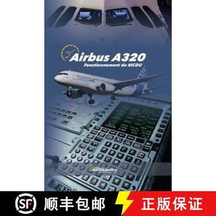 AIRBUS A320 Fonctionnement MCDU 3周达 9798230785170