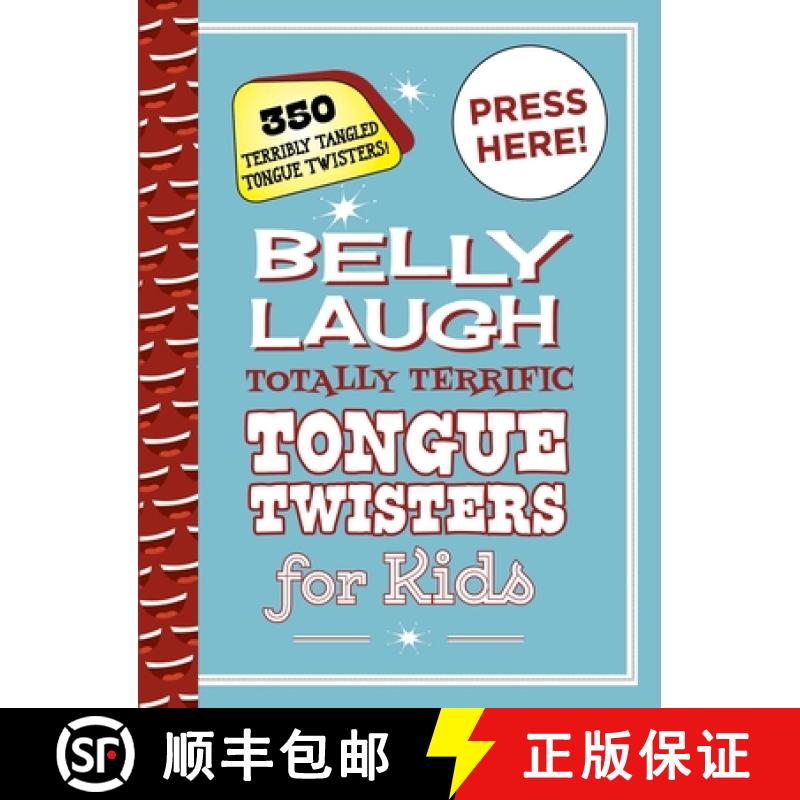 【3-4周达】Belly Laugh Totally Terrific Tongue Twisters for Kids: 350 Terribly Tangled Tongue Twisters! [9781510754898]