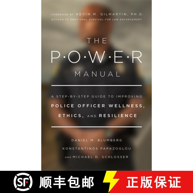 【2-3周达】The Power Manual: A Step-By-Step Guide to Improving Police Officer Wellness, Ethics, and R... [9781433836305]