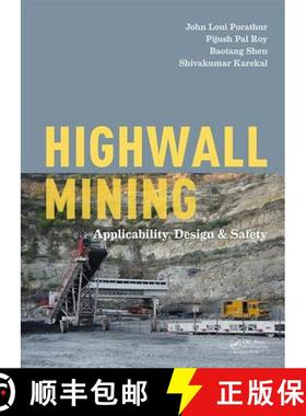 【3-4周达】Highwall Mining: Applicability, Design & Safety [9781138046900]