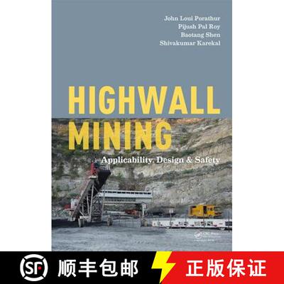 【3-4周达】Highwall Mining: Applicability, Design & Safety [9781138046900]