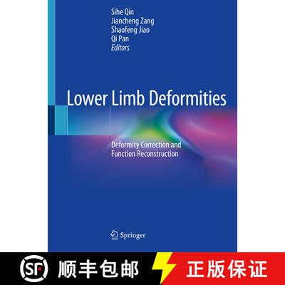 【3-4周达】Lower Limb Deformities: Deformity Correction and Function Reconstruction [9789811396069]