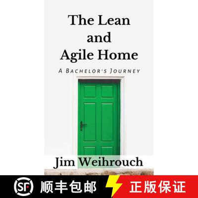 【3-4周达】The Lean and Agile Home: A Bachelor's Journey [9780991082384]